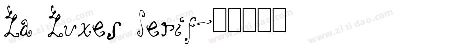La Luxes Serif字体转换